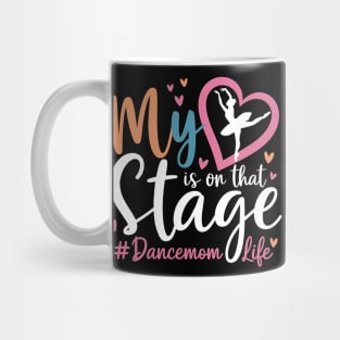 My-Heart-Is-On-That-Stage Mug